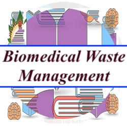 Basics of Biomedical Waste Management